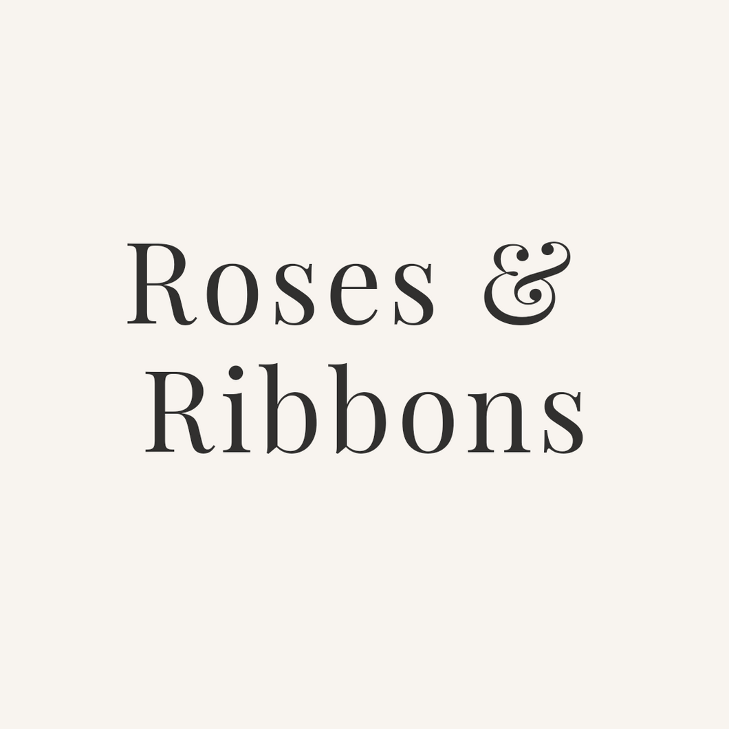 Roses & Ribbons By The Glass